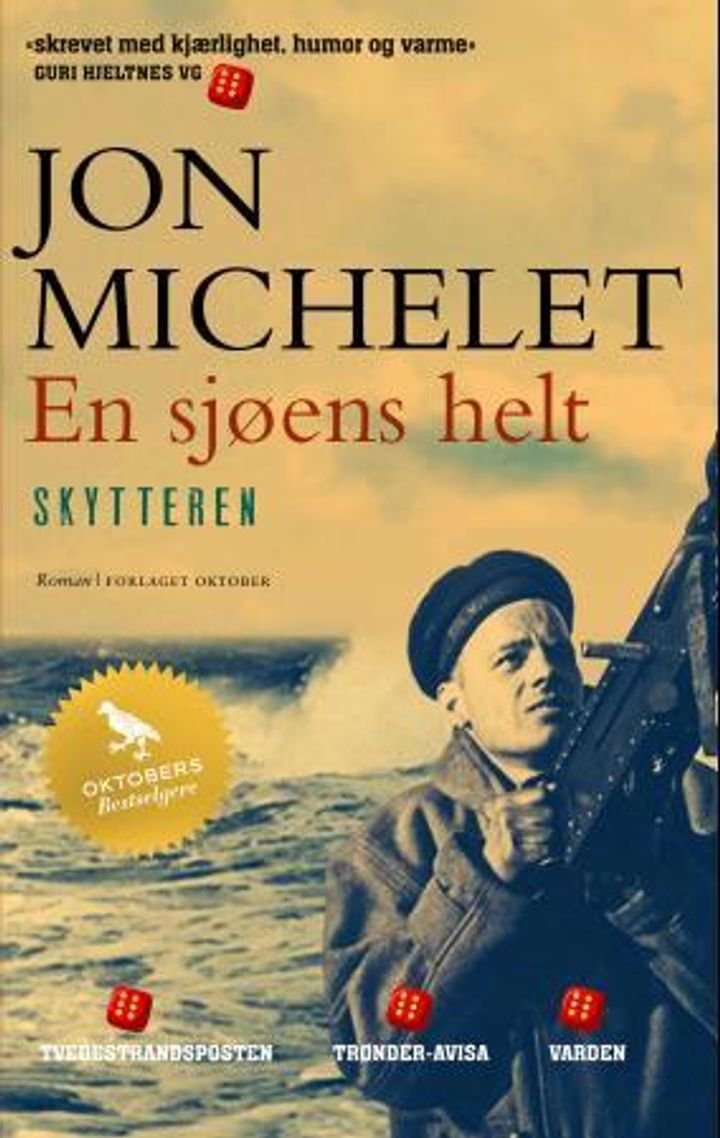 En sjøens helt - Skytteren : roman