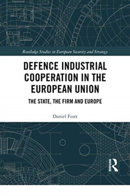 Defence Industrial Cooperation in the European Union