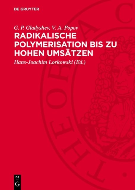 Radikalische Polymerisation Bis Zu Hohen Umsatzen