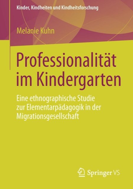 Professionalitat im Kindergarten