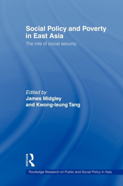 Social Policy and Poverty in East Asia
