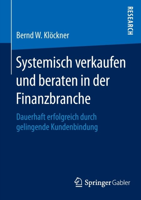 Systemisch verkaufen und beraten in der Finanzbranche