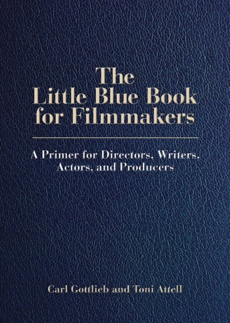 The Little Blue Book for Filmmakers