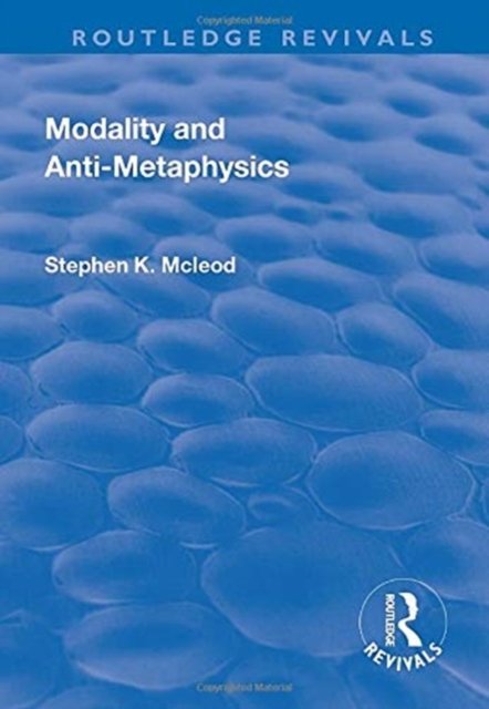 Modality and Anti-Metaphysics