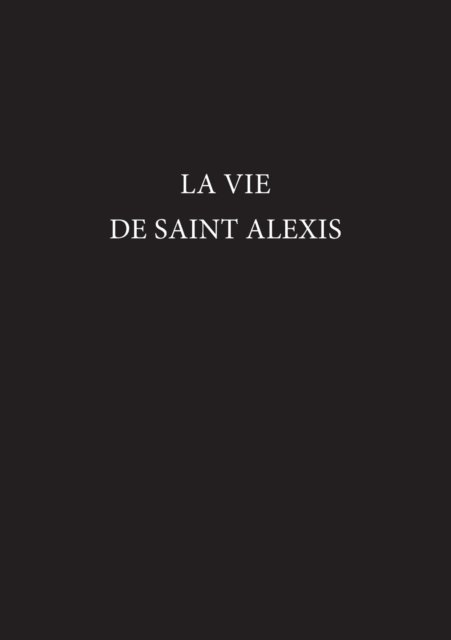 La Vie de Saint Alexis