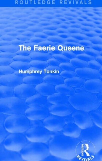 The Faerie Queen (Routledge Revivals)