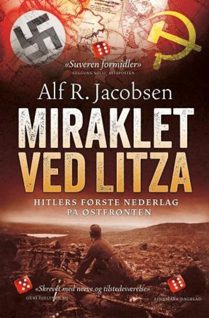 Miraklet ved Litza - Hitlers første nederlag på Østfronten