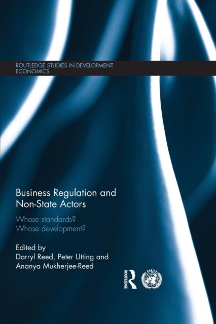 Business Regulation and Non-State Actors