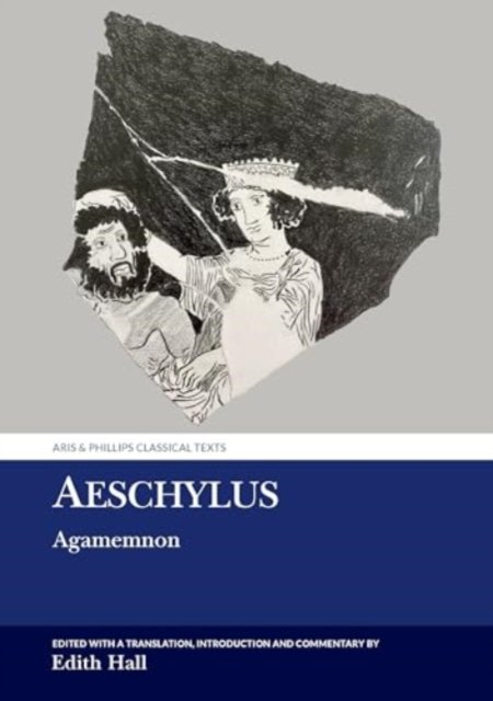 Aeschylus – Agamemnon