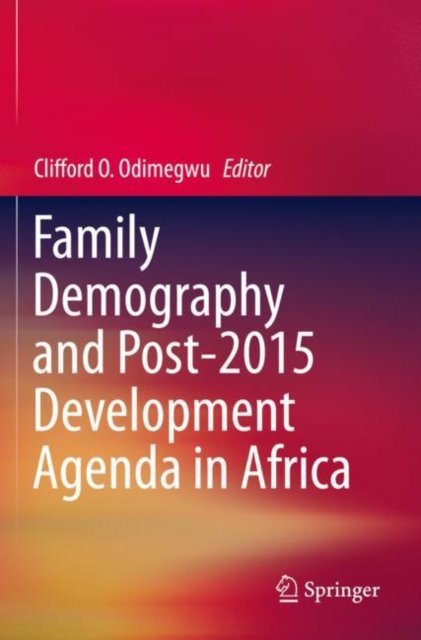 Family Demography and Post-2015 Development Agenda in Africa