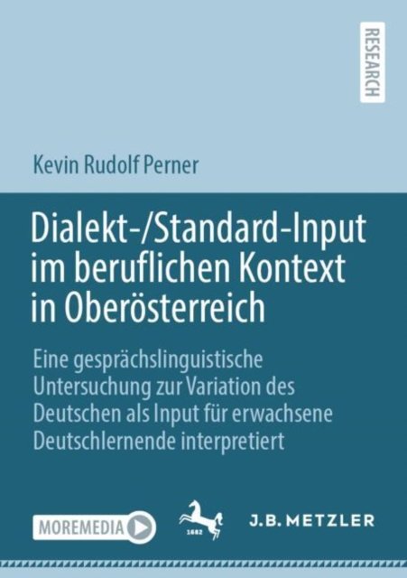 Dialekt-/Standard-Input im beruflichen Kontext in Oberosterreich