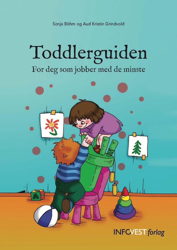Toddlerguiden - for deg som jobber med de yngste