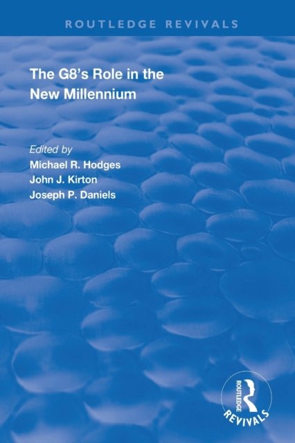 The G8''s Role in the New Millennium