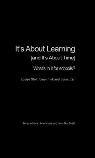 It''s About Learning (and It''s About Time)