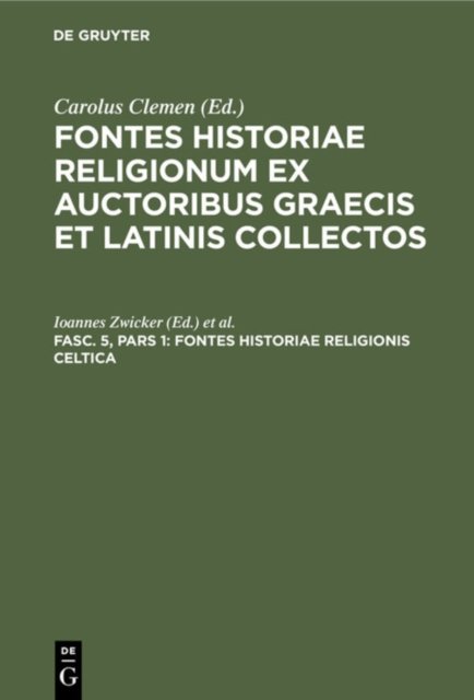 Fontes Historiae Religionis Celtica