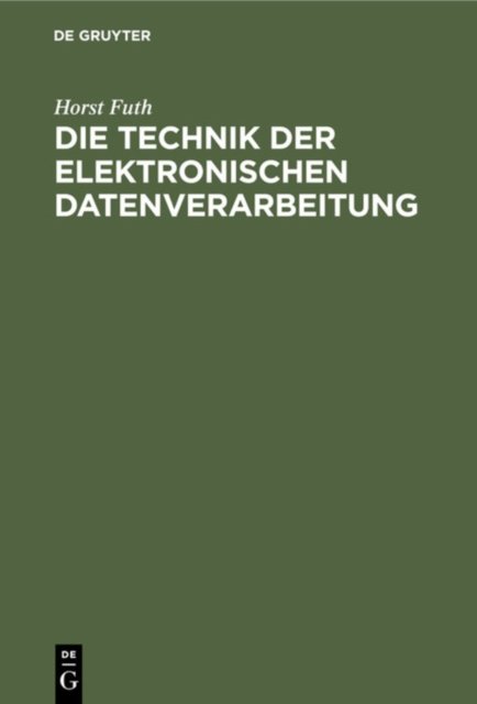 Technik der elektronischen Datenverarbeitung
