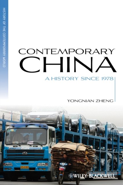 Contemporary China – A History since 1978