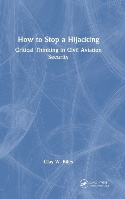 How to Stop a Hijacking