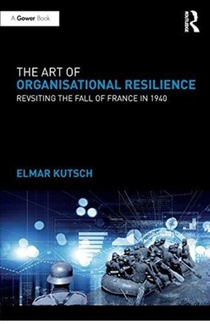 The Art of Organisational Resilience
