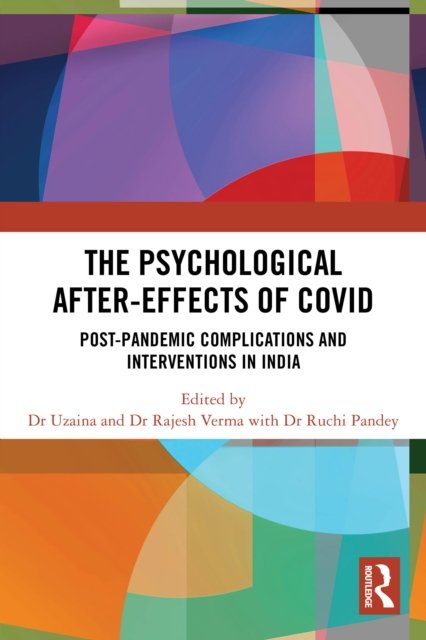 The Psychological After-Effects of Covid