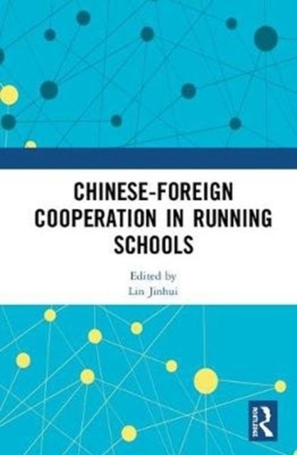 Chinese-Foreign Cooperation in Running Schools
