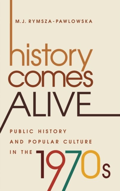 History Comes Alive