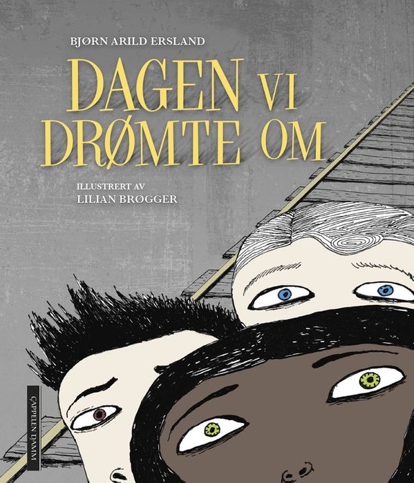 Dagen vi drømte om