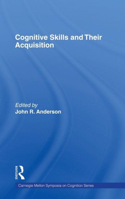 Cognitive Skills and Their Acquisition