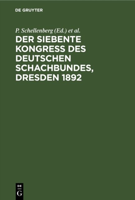 siebente Kongress des Deutschen Schachbundes, Dresden 1892