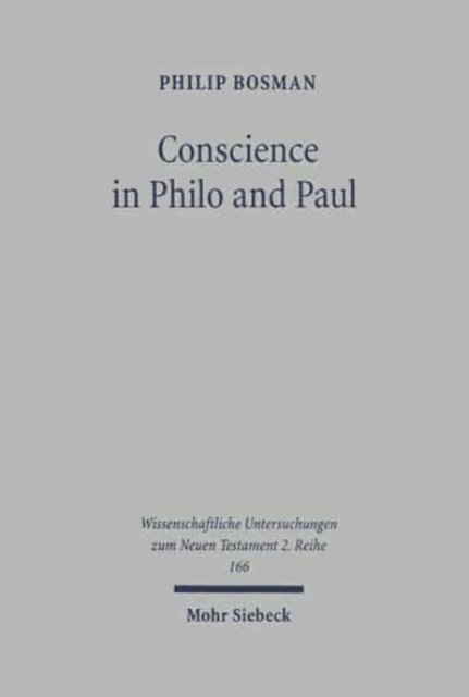 Conscience in Philo and Paul