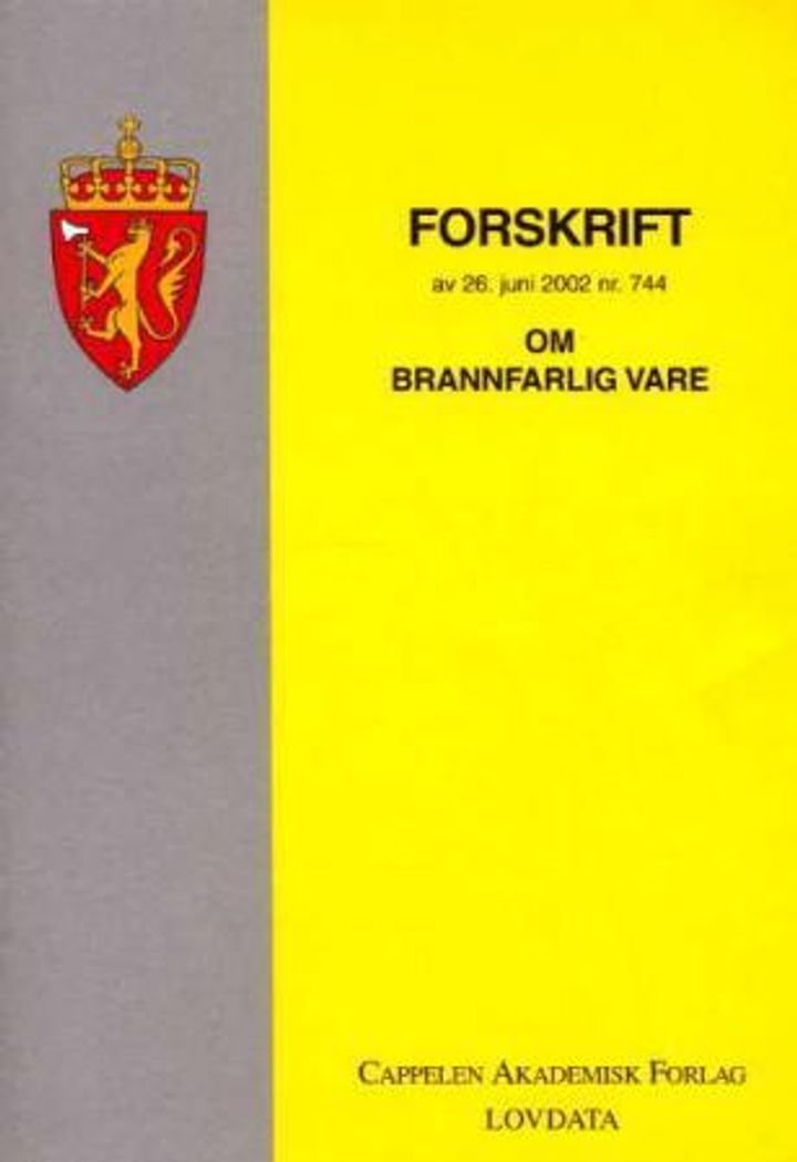 Forskrift om brannfarlig vare av 26. juni 2002 nr. 744 - med endringer, sist ved forskrift av 6. november 2003 nr. 1317