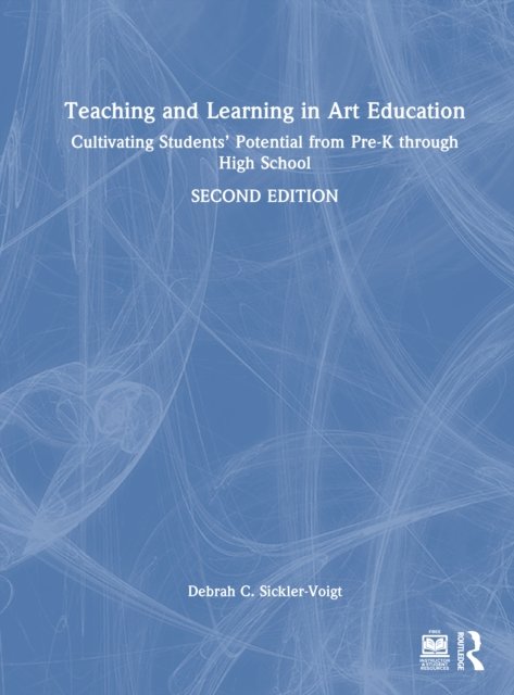 Teaching and Learning in Art Education