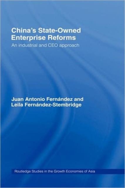China's State Owned Enterprise Reforms