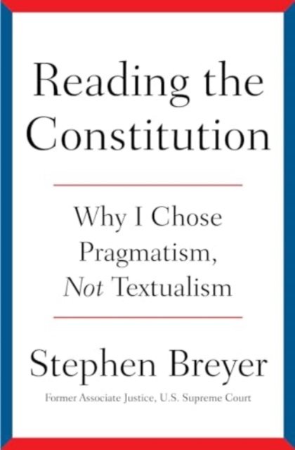 Reading the Constitution