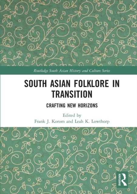 South Asian Folklore in Transition