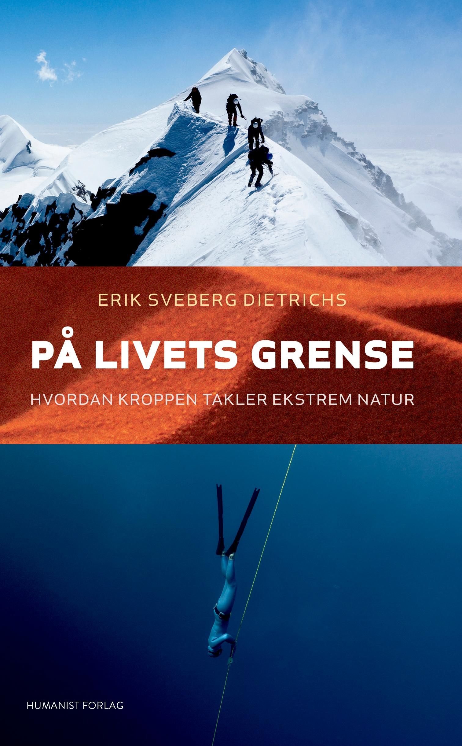 På livets grense - hvordan kroppen takler ekstrem natur