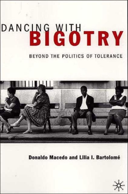 Dancing With Bigotry