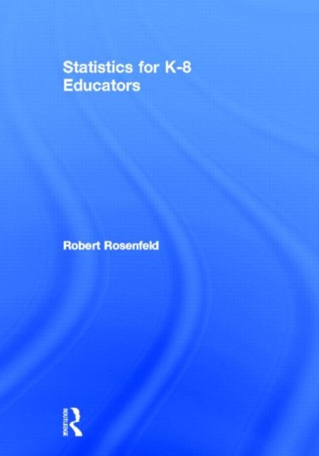 Statistics for K-8 Educators