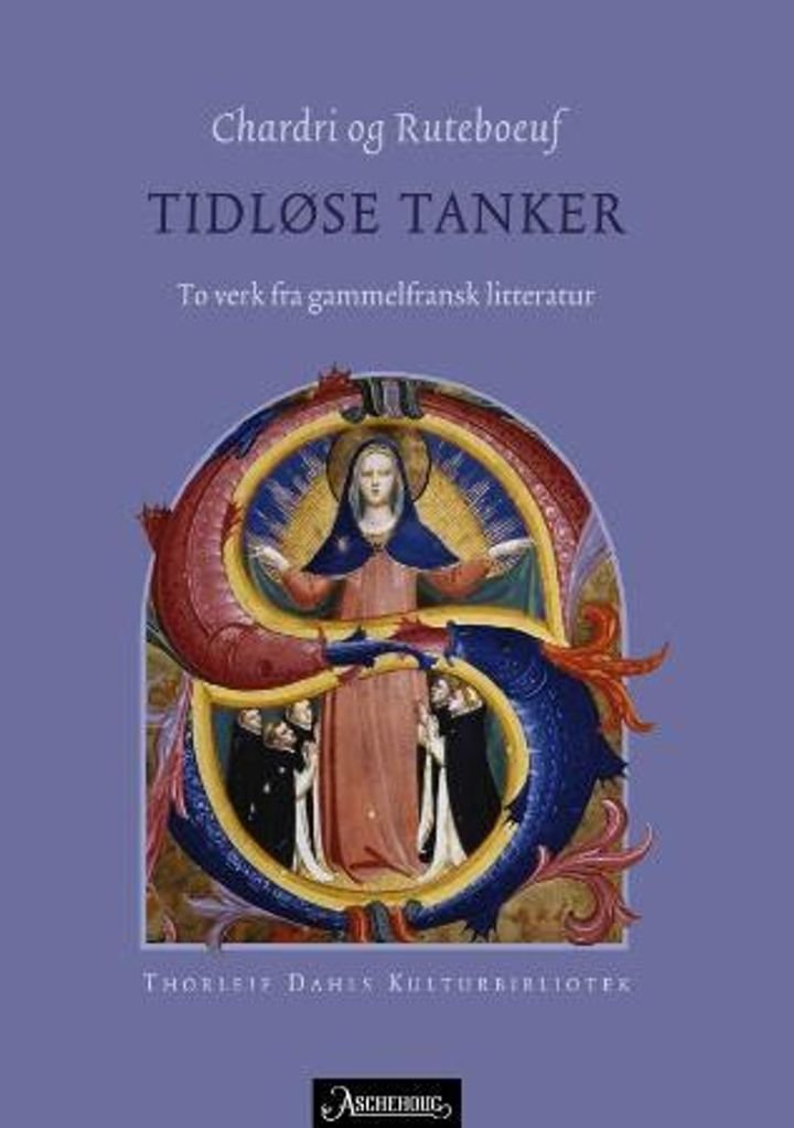 Tidløse tanker - to verk fra gammelfransk litteratur