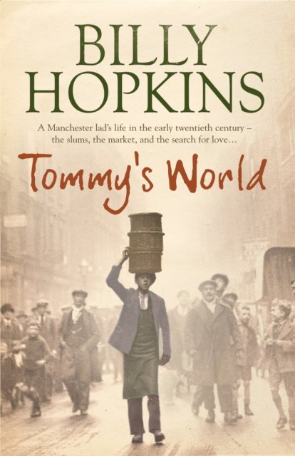 Tommy''s World (The Hopkins Family Saga, Book 3)
