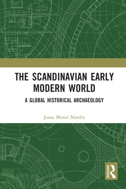 The Scandinavian Early Modern World