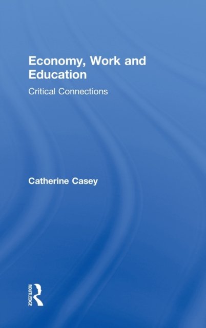 Economy, Work, and Education