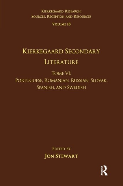Volume 18, Tome VI: Kierkegaard Secondary Literature