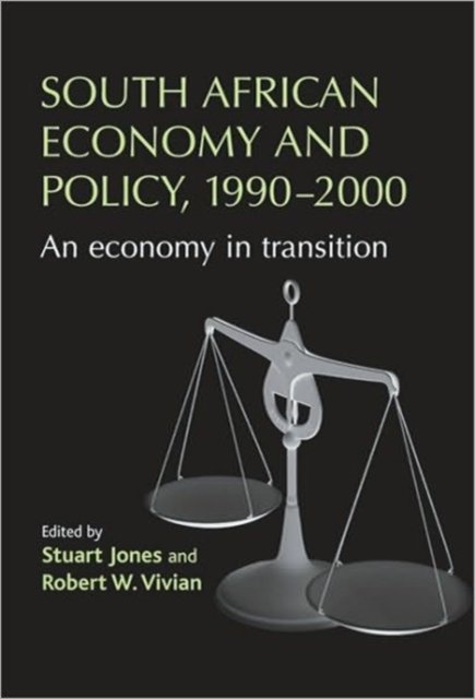 South African Economy and Policy, 1990-2000