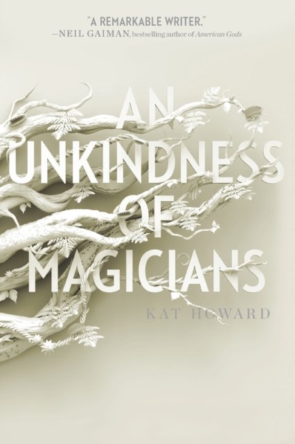 An Unkindness of Magicians
