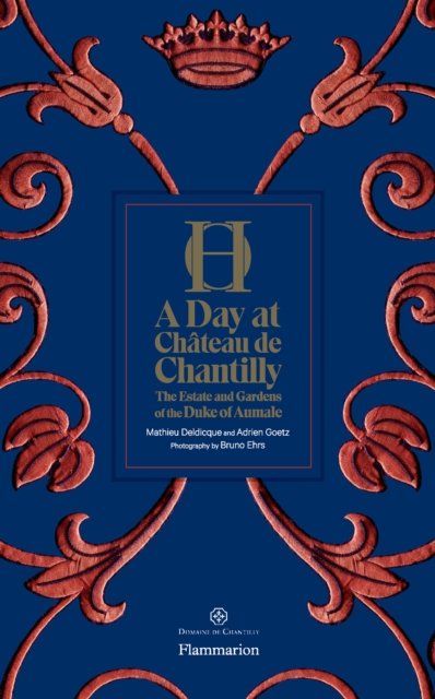 A Day at Chateau de Chantilly