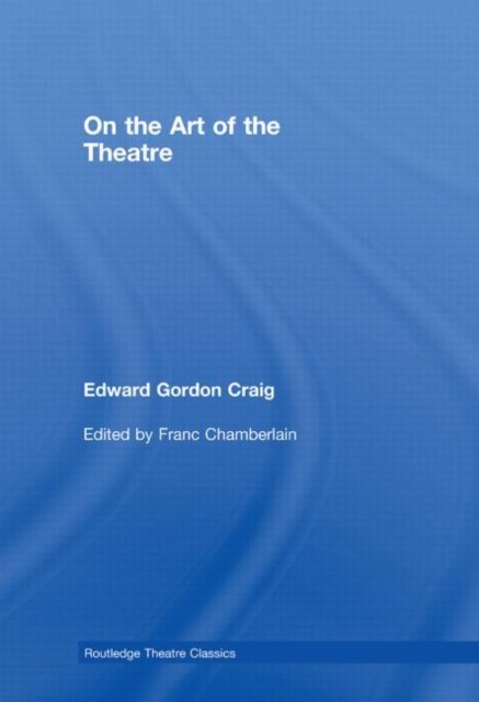On the Art of the Theatre