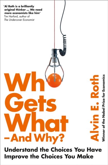 WHO GETS WHAT-AND WHY PB