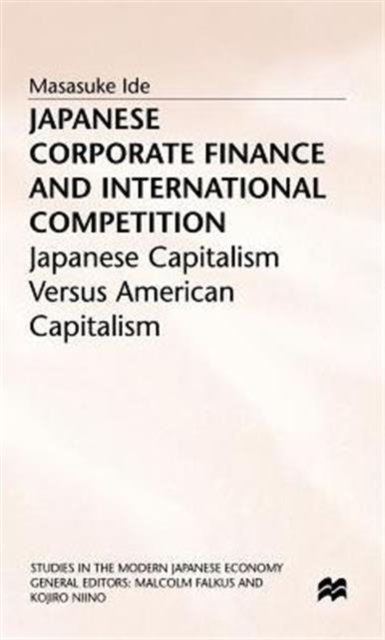 Japanese Corporate Finance and International Competition