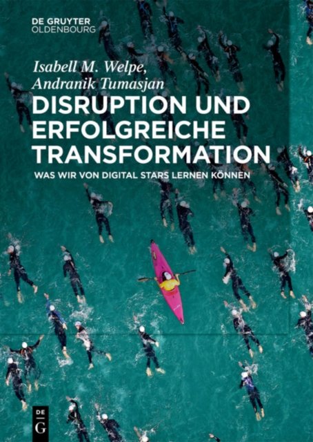 Disruption Und Erfolgreiche Transformation